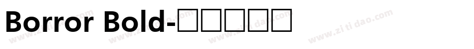 Borror Bold字体转换